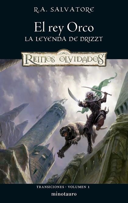 Transiciones 01 El rey Orco | 9788445010846 | R. A. Salvatore