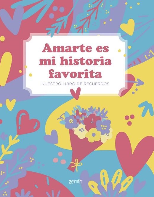 Amarte es mi historia favorita | 9788408297253 | VVAA