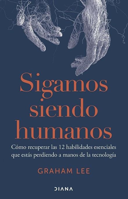 Sigamos siendo humanos | 9788411192156 | Graham Lee