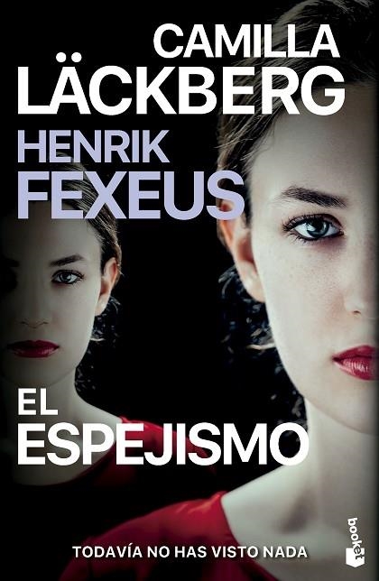 El espejismo | 9788408298472 | Camilla Lackberg & Henrik Fexeus