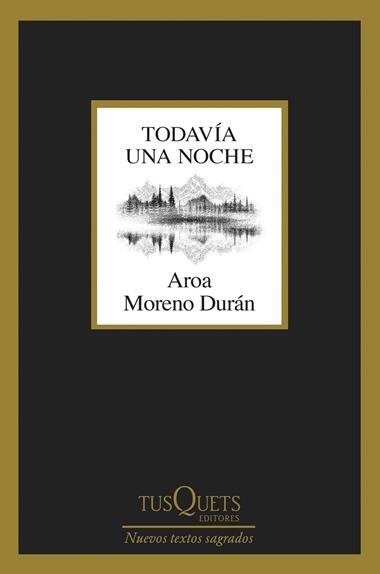 Todavia una noche | 9788411075756 | Aroa Moreno Duran