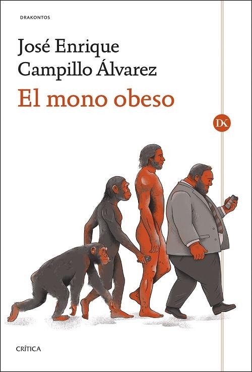 El mono obeso | 9788491997191 | Jose Enrique Campillo alvarez