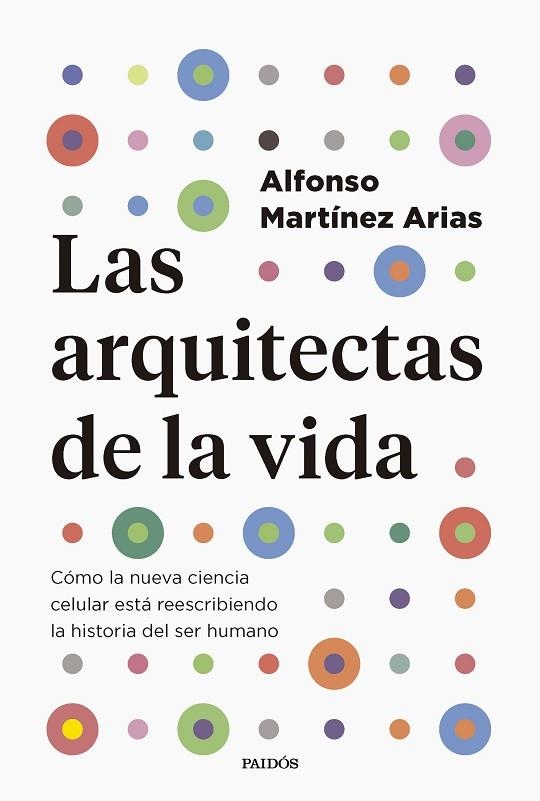 Las arquitectas de la vida | 9788449343322 | Alfonso Martinez Arias