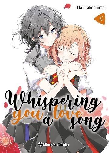 Whispering you a Love Song 06 | 9788411617314 | Eku Takeshima