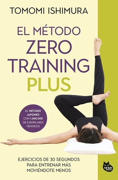 El metodo Zero Training Plus | 9788410427013 | Tomomi Ishimura