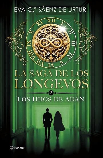 La saga de los longevos 02 Los Hijos de Adan | 9788408298007 | Eva Garcia Saenz de Urturi