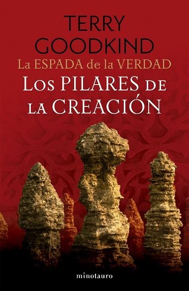 La Espada de la Verdad 07 Los Pilares de la Creacion | 9788445016565 | Terry Goodkind