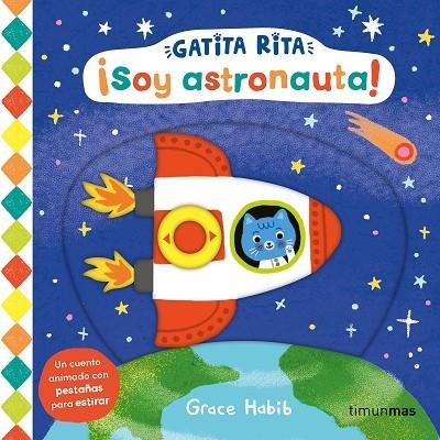 Gatita Rita Soy astronauta | 9788408293484 | Grace Habib