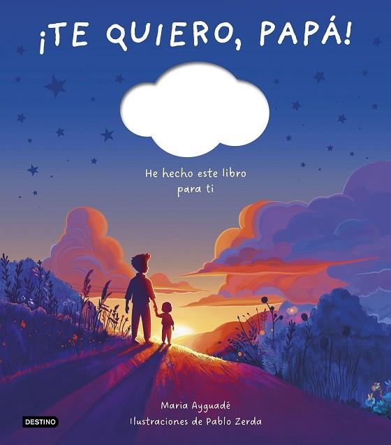 Te quiero papa | 9788408298366 | Maria Ayguade