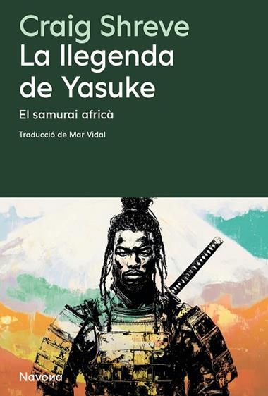 LA LLEGENDA DE YASUKE | 9788410180215 | CRAIG SHREVE