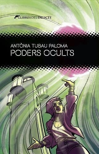 PODERS OCULTS | 9788419415448 | ANTONIA TUBAU PALOMA