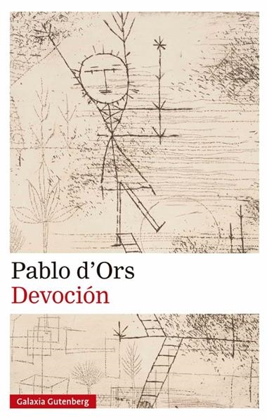 Devocion | 9788410317239 | Pablo d'Ors