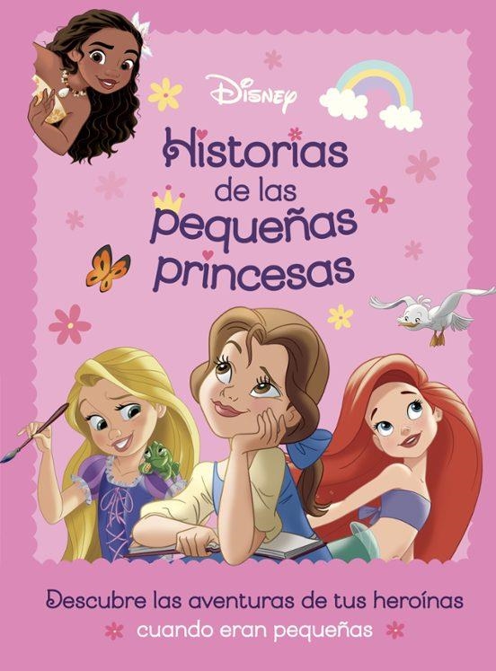 Princesas Historias de las pequeñas princesas | 9788410029934 | Disney