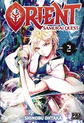 ORIENT SAMURAI QUEST 02 | 9782811696573 | SHINOBU OHTAKA