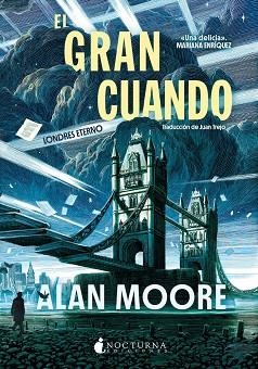 EL GRAN CUANDO | 9788419680822 | ALAN MOORE