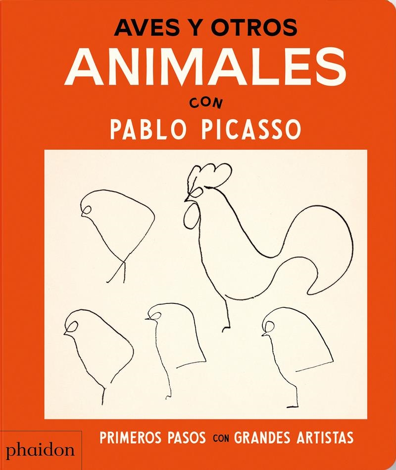 Aves y otros animales con Pablo Picasso | 9781838669652 | EDITORES PHAIDON