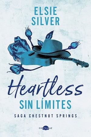 CHESTNUT SPRINGS 02 HEARTLESS SIN LIMITES | 9788419822475 | ELSIE SILVER