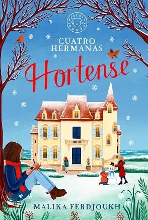 Cuatro hermanas 02 Hortense | 9788410323247 | Malika Ferdjoukh