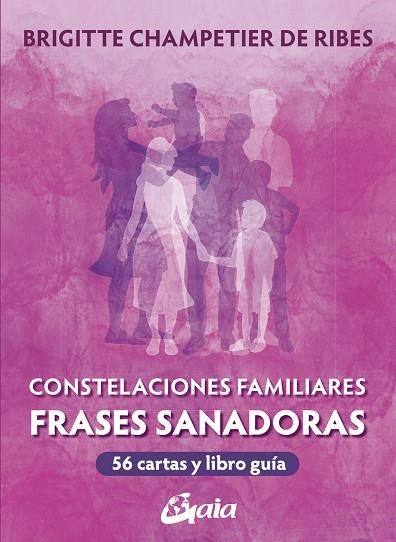 CONSTELACIONES FAMILIARES FRASES SANADORAS | 9788411081405 | BRIGITTE CHAMPETIER DE RIBES