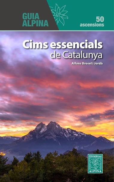 CIMS ESSENCIALS DE CATALUNYA | 9788470111518 | ALFONS BROSEL I JORDA