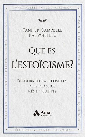 QUE ES L'ESTOICISME | 9788419870971 | TANNER CAMPBELL & KAI WHITING