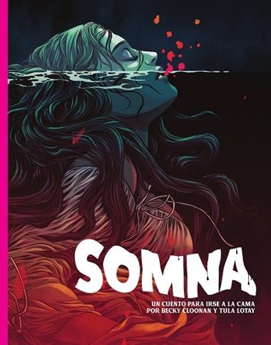 SOMNA | 9788467973822 | BECKY CLOONAN & TULA LOTAY