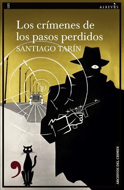 Los crimenes de los pasos perdidos | 9788410455092 | SANTIAGO TARIN