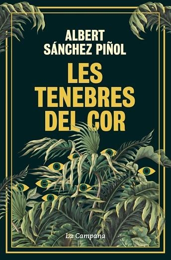 Les tenebres del cor | 9788419836045 | Albert Sanchez Piñol