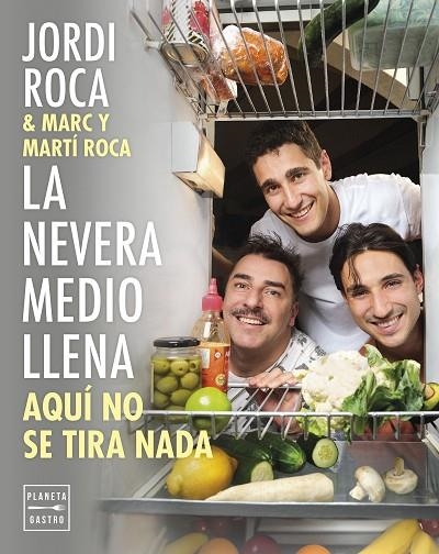 La nevera medio llena | 9788408297963 | Jordi Roca