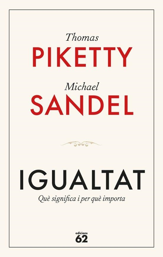 Igualtat | 9788429782547 | Thomas Piketty & Michael Sandel