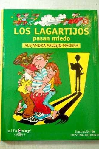 LOS LAGARTIJOS PASAN MIEDO (ALFAGUAY) | 9788420458113 | VALLEJO-NAGERA, ALEJANDRA