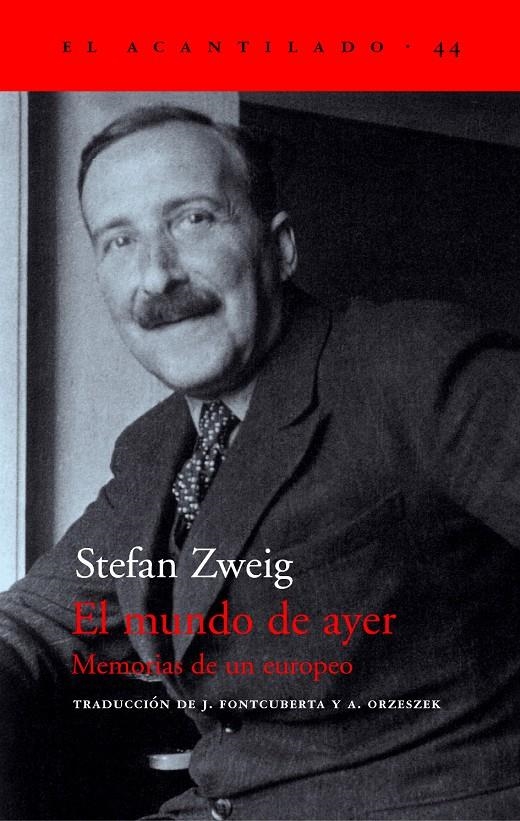 El mundo de Ayer: memorias de un europeo | 9788495359490 | STEFAN ZWEIG