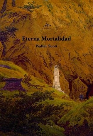 Eterna mortalidad | 9788484280910 | Sir Walter Scott