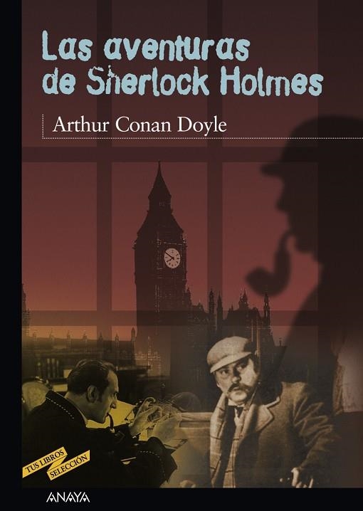 LAS AVENTURAS DE SHERLOCK HOLMES (TUS LIBROS) | 9788466705691 | CONAN DOYLE, ARTHUR