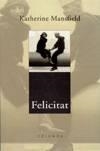 FELICITAT -CLASSICA- | 9788466400978 | MANSFIELD, KATHERINE