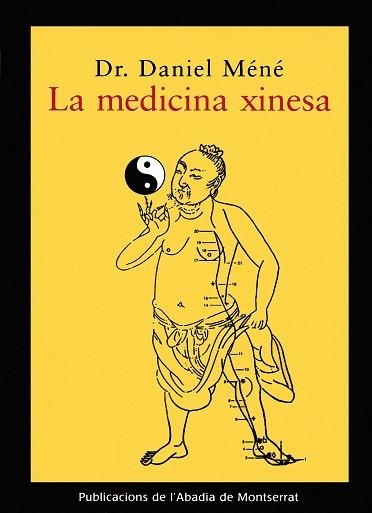 MEDICINA XINESA, LA | 9788484152941 | MENE, DANIEL