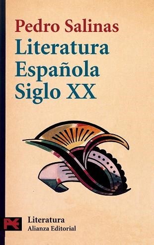 LITERATURA ESPAÑOLA DEL SIGLO XX | 9788420637808 | PEDRO SALINAS