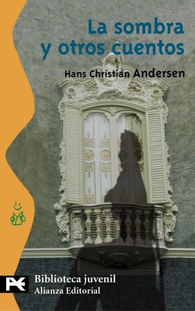 SOMBRA Y OTROS CUENTOS, LA (LB) | 9788420637563 | ANDERSEN, HANS CHRISTIAN