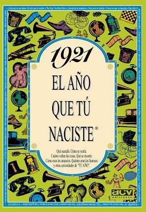 1921 EL AÑO QUE TU NACISTE | 9788488907585 | COLLADO BASCOMPTE, ROSA