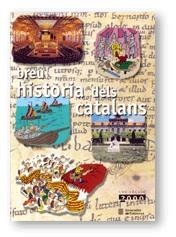 BREU HISTÒRIA DELS CATALANS | 9788439347378 | AMELL , GUIOMAR