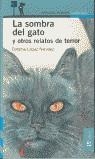 SOMBRA DEL GATO, LA Y OTROS RELATOS DE TERROR | 9788420450087 | LOPEZ NARVAEZ, CONCHA