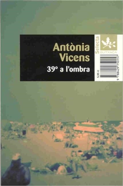 39º A L´OMBRA | 9788429750157 | VICENS, ANTONIA