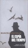 EL ESPIA DEL TIEMPO | 9788420448213 | MARCELO FIGUERAS