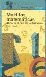 MALDITAS MATEMATICAS, ALICIA EN EL PAIS DE LOS NUMEROS | 9788420464954 | FRABETTI, CARLO