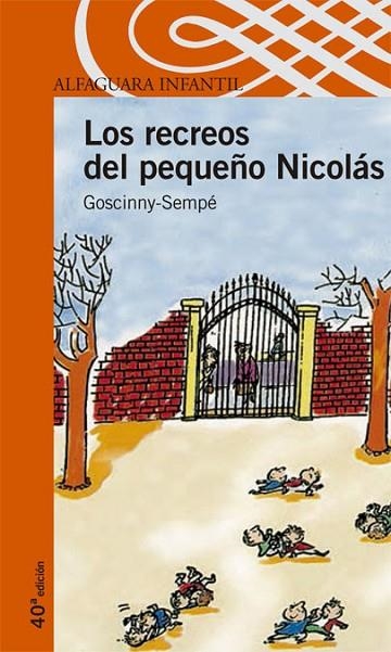 LOS RECREOS DEL PEQUEÑO NICOLAS | 9788420464831 | SEMPE/GOSCINNY