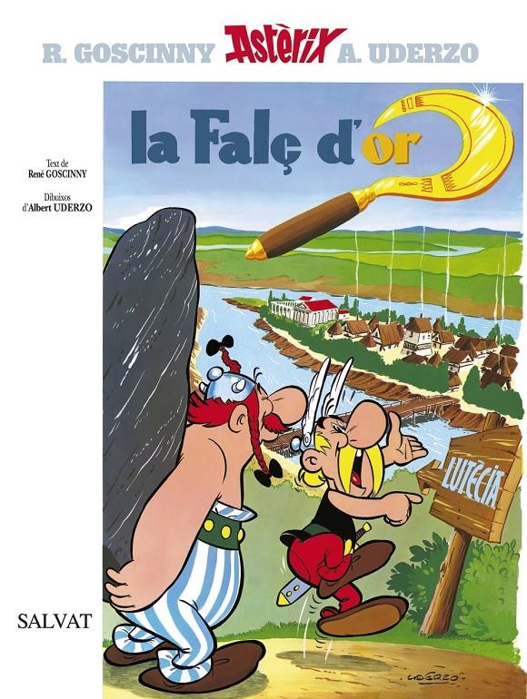 ASTERIX LA FALÇ D'OR | 9788434567573 | R. GOSCINNY & A. UDERZO