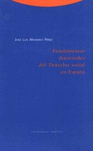 FUNDAMENTOS DOCTRINALES DEL DERECHO SOCIAL EN ESPAÑA | 9788481643251 | MONEREO PEREZ, JOSE LUIS