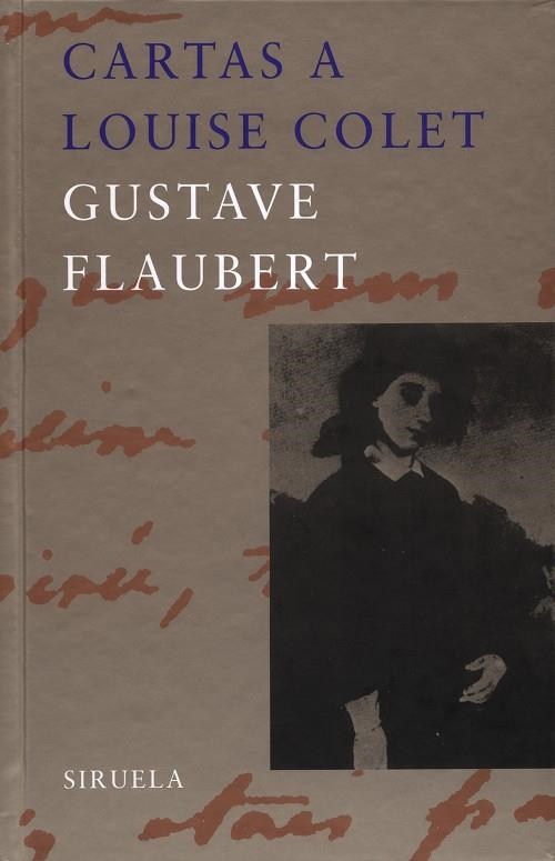 CARTAS A LUISE COLET | 9788478446971 | FLAUBERT, GUSTAVE