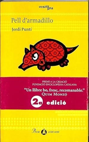 PELL D'ARMADILLO | 9788495980120 | JORDI PUNTI