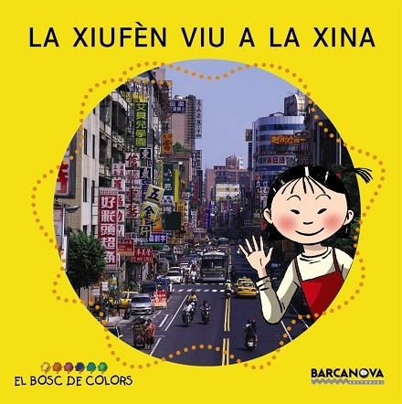 LA XIUFEN VIU A LA XINA | 9788448914189 | VV.AA.